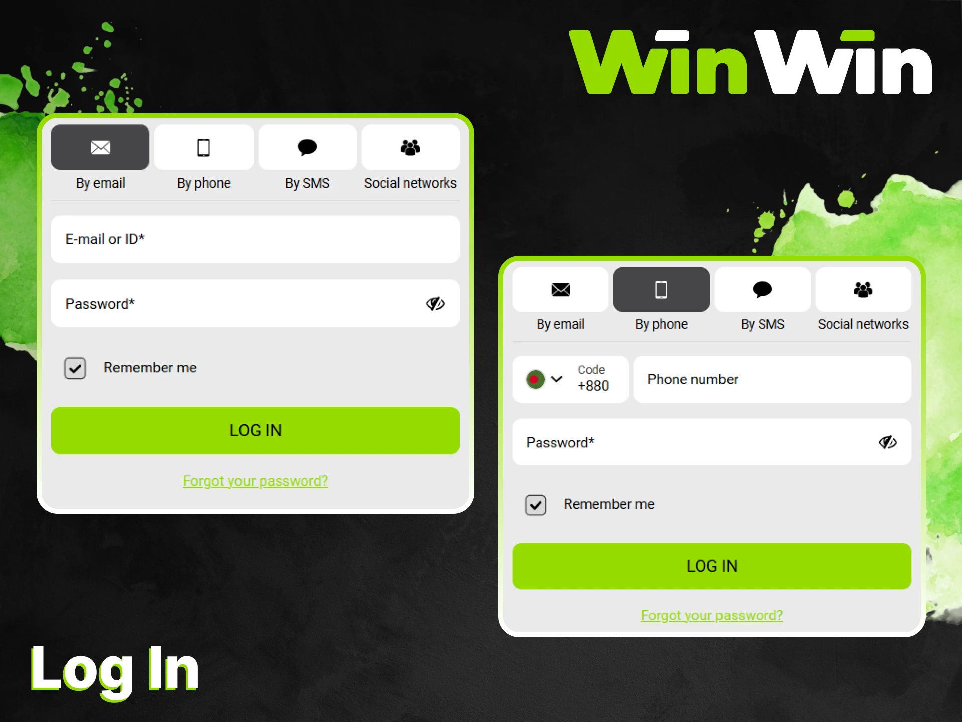 Log in to your WinWin account via email, phone, SMS or social networks.